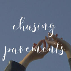chasing pavements