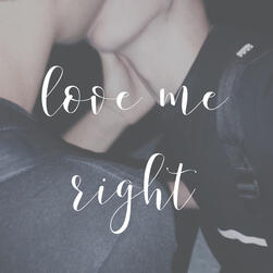 love me right